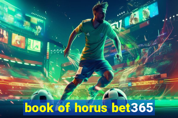 book of horus bet365